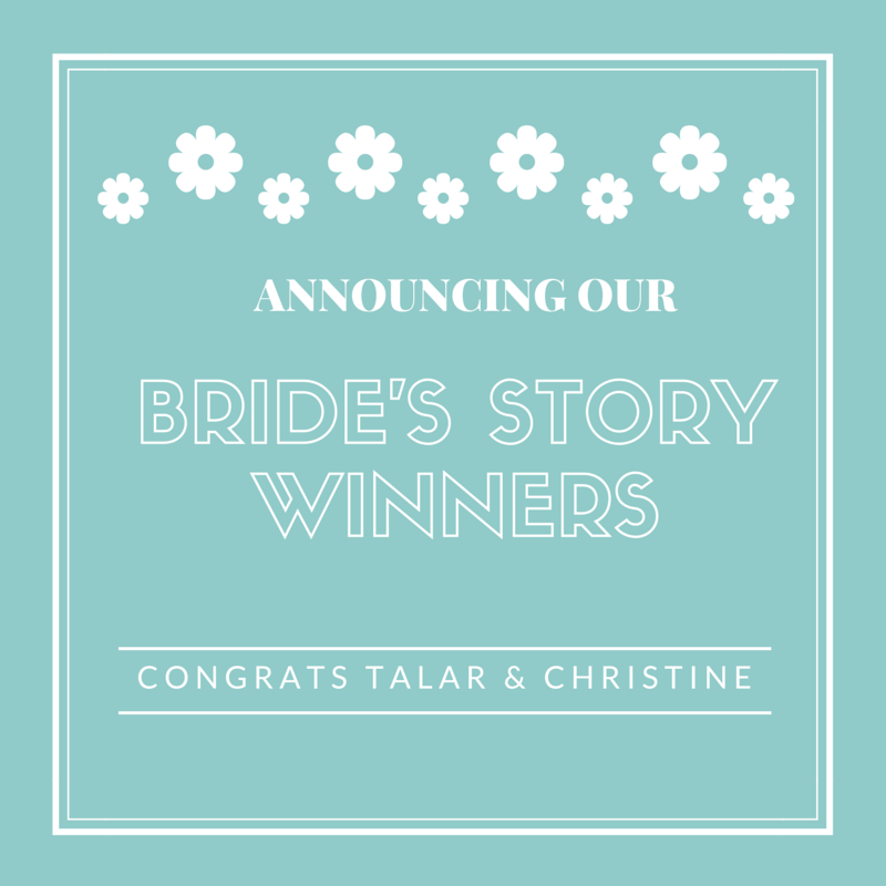 Announcing Our Bride's Story Winners Announcing Our Bride's Story Winners